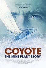 Watch Coyote: The Mike Plant Story Merdb