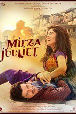 Watch Mirza Juuliet Merdb