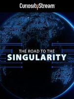 Watch Jason Silva: The Road to the Singularity Merdb