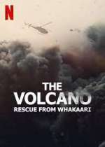 Watch The Volcano: Rescue from Whakaari Merdb