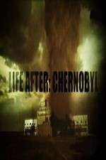 Watch Life After: Chernobyl Merdb