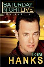 Watch Saturday Night Live The Best of Tom Hanks Merdb