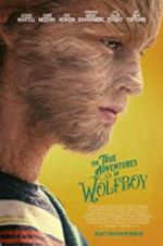 Watch The True Adventures of Wolfboy Merdb