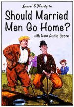 Watch Should Married Men Go Home? Merdb