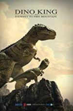Watch Dino King 3D: Journey to Fire Mountain Merdb