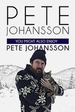 Watch Pete Johansson: You Might also Enjoy Pete Johansson Merdb