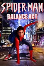 Watch Spider-Man: Balance Act Merdb