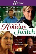 Watch Holiday Switch Merdb