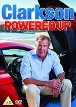 Watch Clarkson: Powered Up Merdb