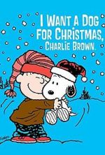 Watch I Want a Dog for Christmas, Charlie Brown Merdb