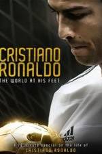 Watch Cristiano Ronaldo: World at His Feet Merdb