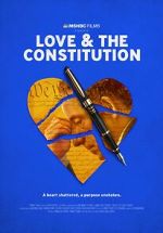 Watch Love & the Constitution (TV Special 2022) Merdb