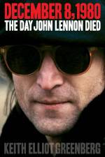 Watch The Day John Lennon Died Merdb