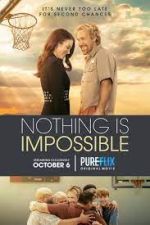 Watch Nothing is Impossible Merdb