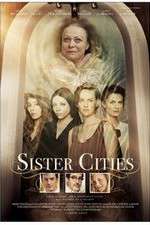 Watch Sister Cities Merdb