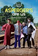 Watch Asperger's Are Us Merdb