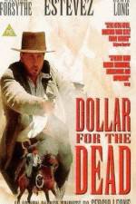 Watch Dollar for the Dead Merdb