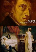 Watch Chopin: The Women Behind the Music Merdb