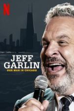Watch Jeff Garlin: Our Man in Chicago Merdb