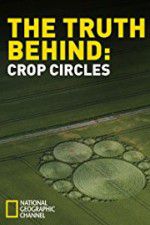 Watch The Truth Behind Crop Circles Merdb