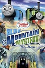 Watch Thomas & Friends: Blue Mountain Mystery Merdb