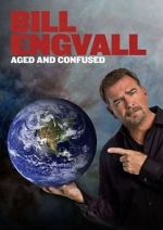Watch Bill Engvall: Aged & Confused Merdb