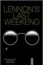Watch Lennon\'s Last Weekend Merdb