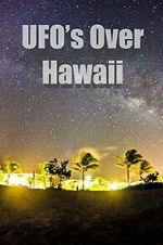 Watch UFOs Over Hawaii Merdb