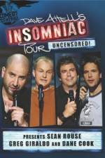 Watch Dave Attells Insomniac Tour Featuring Sean Rouse Greg Giraldo and Dane Cook Merdb