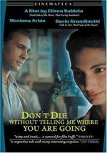 Watch Don\'t Die Without Telling Me Where You\'re Going Merdb