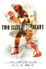 Watch Two Fists, One Heart Merdb