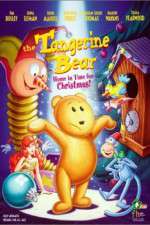 Watch The Tangerine Bear Home in Time for Christmas Merdb