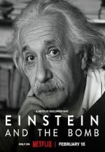 Watch Einstein and the Bomb Merdb