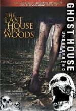 Watch The Last House in the Woods Merdb