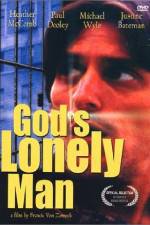 Watch God's Lonely Man Merdb