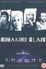 Watch Breaking Glass Merdb