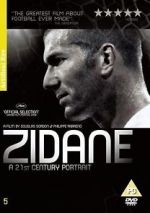 Watch Zidane: A 21st Century Portrait Merdb