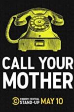 Watch Call Your Mother Merdb