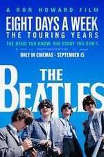 Watch The Beatles: Eight Days a Week - The Touring Years Merdb