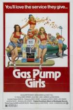 Watch Gas Pump Girls Merdb
