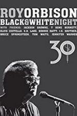 Watch Roy Orbison: Black and White Night 30 Merdb