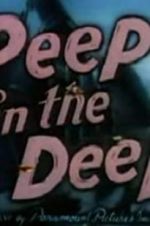 Watch Peep in the Deep Merdb