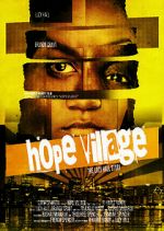 Watch Hope Village Merdb