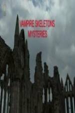 Watch Vampire Skeletons Mystery Merdb