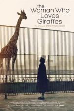 Watch The Woman Who Loves Giraffes Merdb