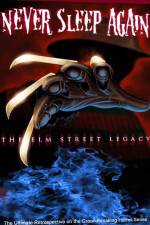 Watch Never Sleep Again The Elm Street Legacy Merdb