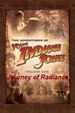 Watch The Adventures of Young Indiana Jones Journey of Radiance Merdb