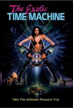Watch The Exotic Time Machine Merdb