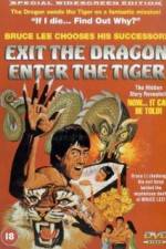 Watch Exit the Dragon, Enter the Tiger Merdb