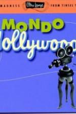 Watch Mondo Hollywood Merdb